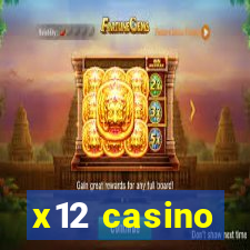 x12 casino